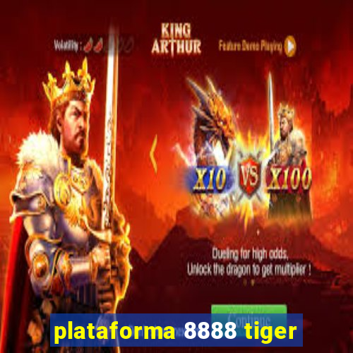 plataforma 8888 tiger